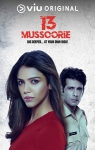 13 Mussoorie (2021) Web Series
