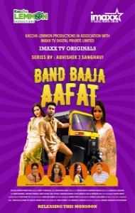 Band Baja Aafat (2025) S01 ImaxxTV Originals Unrated Webseries