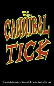 Cannibal Tick (2020) Hindi Dubbed