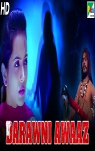 Darawni Awaaz (2019) South Indian Hindi Dubbed Movie