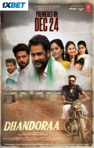 Dhandoraa (2025) South Indian Hindi Dubbed