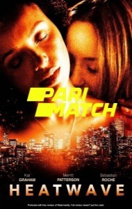 Heatwave (2022) Hindi Dubbed