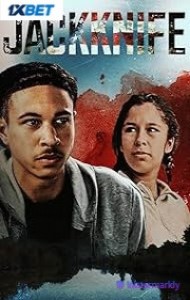 Jackknife (2024) Full Movie