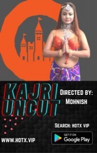 Kajri Uncut (2021) HotX Original