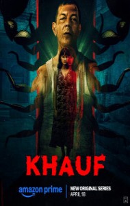 Khauf (2025) Season 01 Hindi Web Series