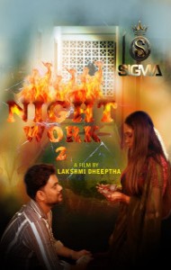 Night Work 2 (2025) Sigma Originals Malayalam