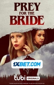 Prey for the Bride (2023) Hindi Dubbed