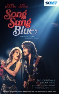Song Sung Blue (2025) English Movie