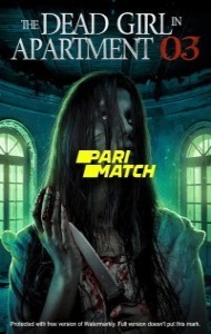 The Dead Girl in Apartment 03 (2022) Hindi Dubbed