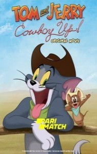 Tom and Jerry Cowboy Up (2022) Hindi Dubbed