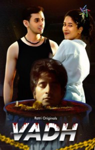 Vadh (2025) S01 Ratri Originals Unrated Webseries