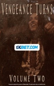 Vengeance Turns Volume Two (2024) Hindi Dubbed